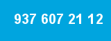 937 607 21 12